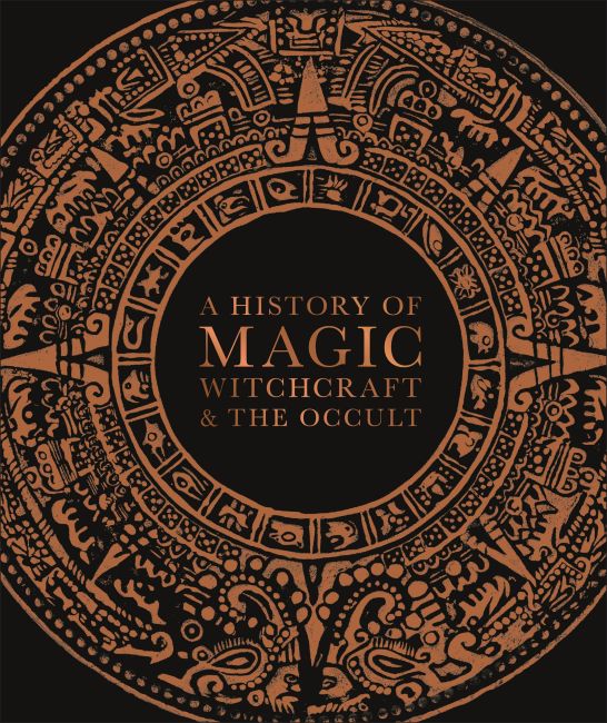 Hardback cover of A History of Magic, Witchcraft and the Occult