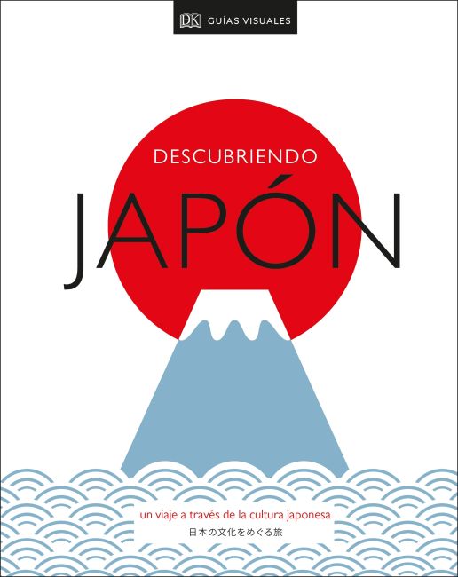 Descubriendo Japón (Be More Japan) Hardback cover of Descubriendo Japón (Be More Japan)