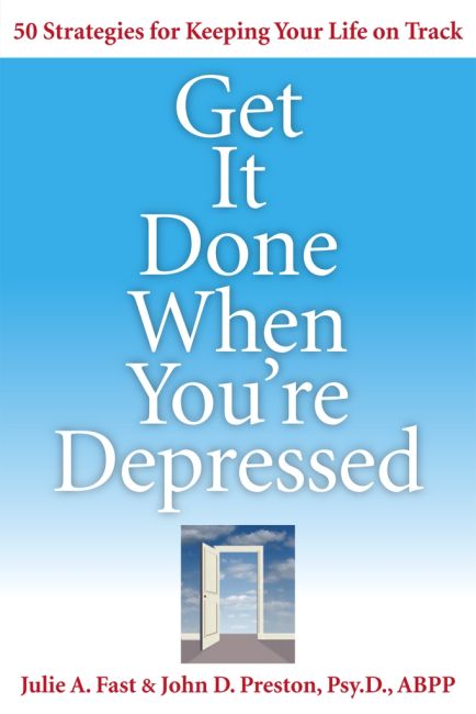 Get It Done When Youre Depressed By Julie Afast