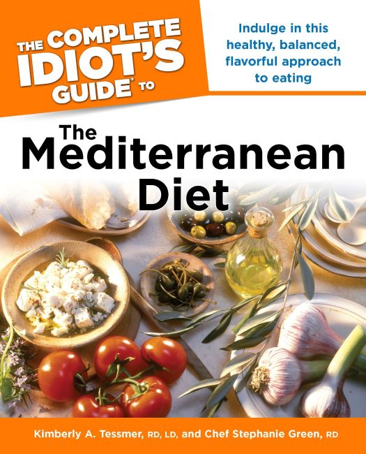 The Complete Idiot's Guide to the Mediterranean Diet Paperback cover of The Complete Idiot's Guide to the Mediterranean Diet