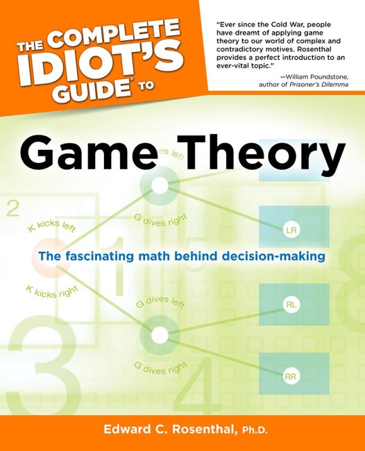 Paperback cover of The Complete Idiot's Guide to Game Theory