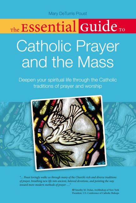 Paperback cover of The Essential Guide to Catholic Prayer and the Mass