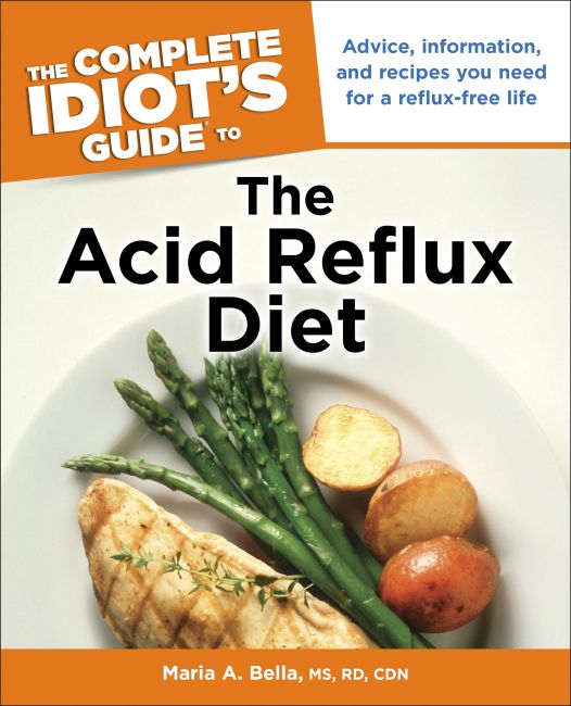 The Complete Idiot's Guide to the Acid Reflux Diet Paperback cover of The Complete Idiot's Guide to the Acid Reflux Diet