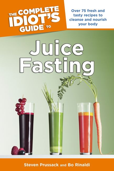 eBook cover of The Complete Idiot's Guide to Juice Fasting