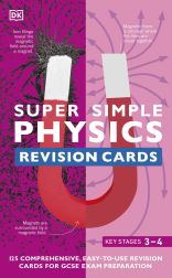 Super Simple Physics Revision Cards Key Stages 3 and 4 cover