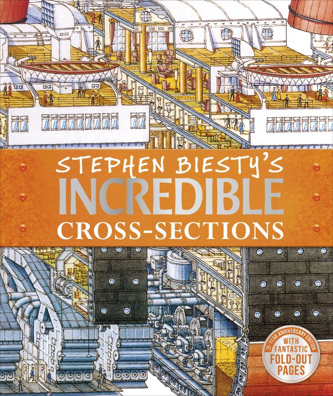 Stephen Biesty's Incredible Cross-Sections cover