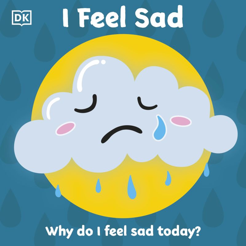 First Emotions: I Feel Sad cover