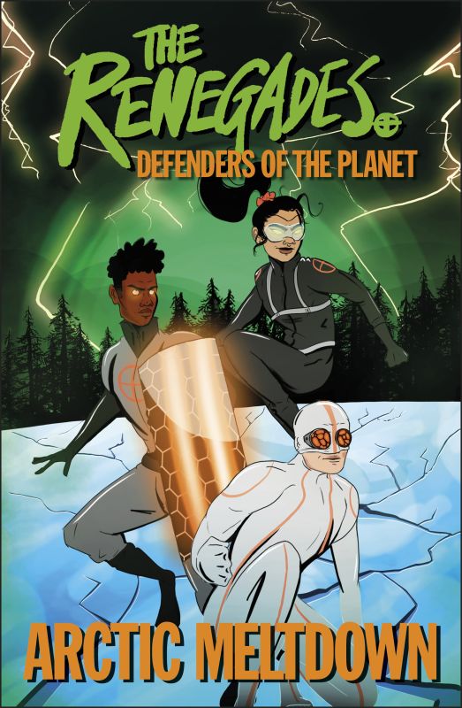 The Renegades Arctic Meltdown cover