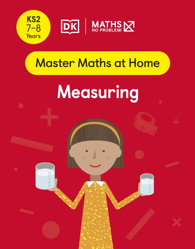 Maths — No Problem! Measuring, Ages 7-8 (Key Stage 2) cover