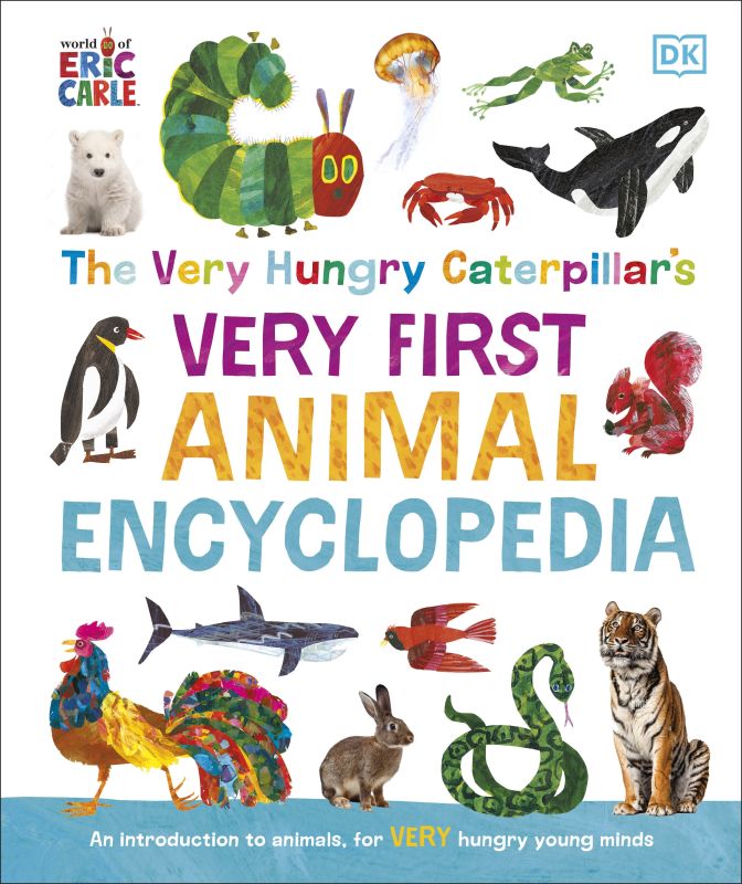 The Very Hungry Caterpillar's Very First Animal Encyclopedia cover