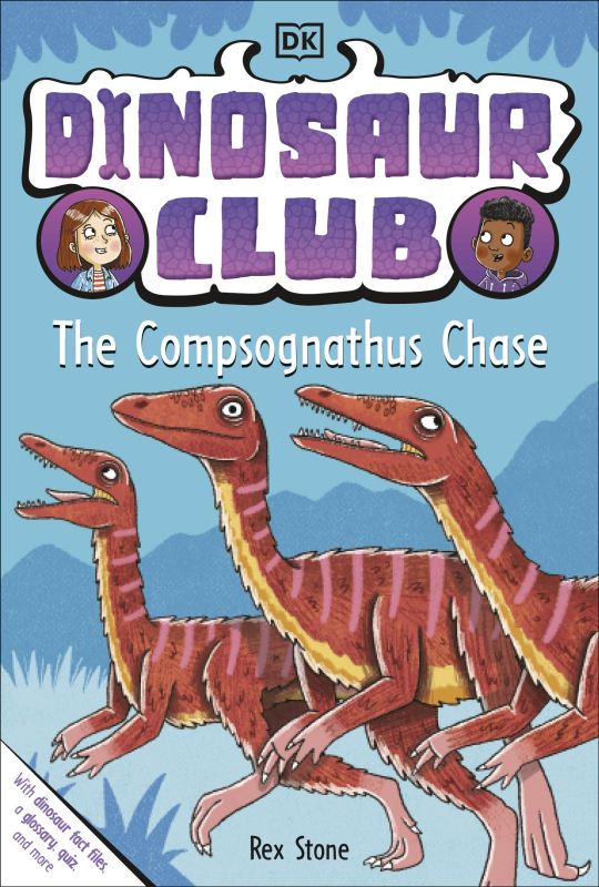 Dinosaur Club: The Compsognathus Chase cover
