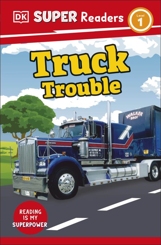 DK Super Readers Level 1 Truck Trouble cover