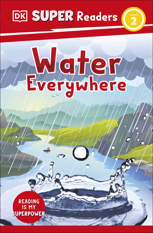 DK Super Readers Level 2 Water Everywhere cover