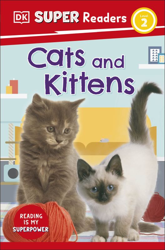 DK Super Readers Level 2 Cats and Kittens cover