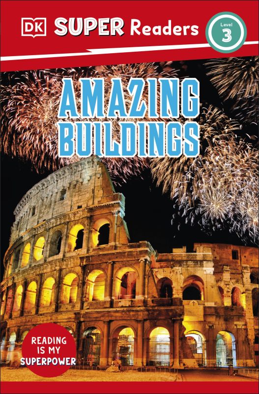 DK Super Readers Level 3 Amazing Buildings cover