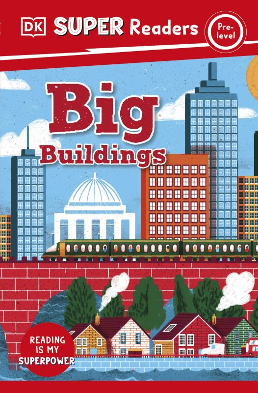 DK Super Readers Pre-Level Big Buildings cover