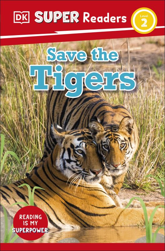 DK Super Readers Level 2 Save the Tigers cover
