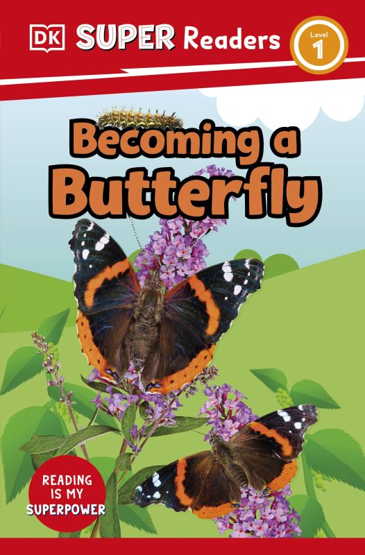 DK Super Readers Level 1 Becoming a Butterfly cover