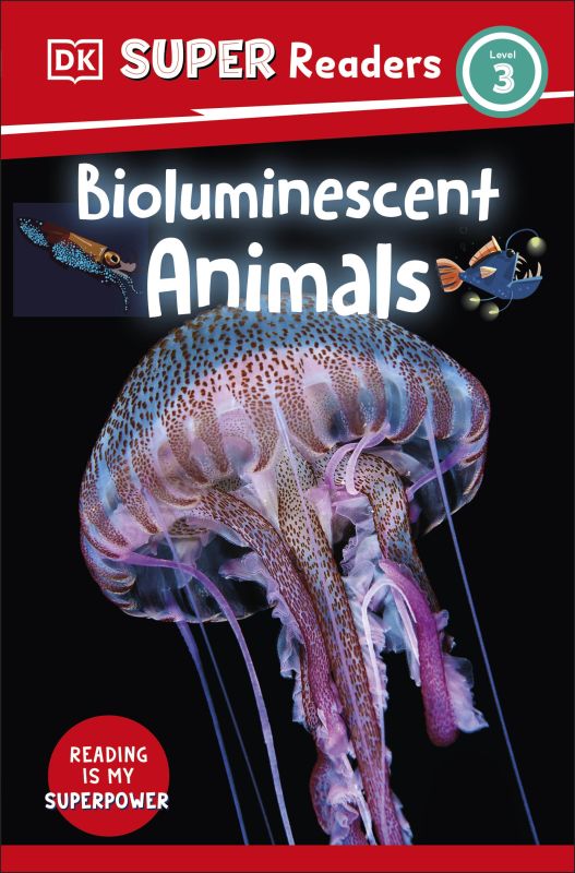 DK Super Readers Level 3 Bioluminescent Animals cover
