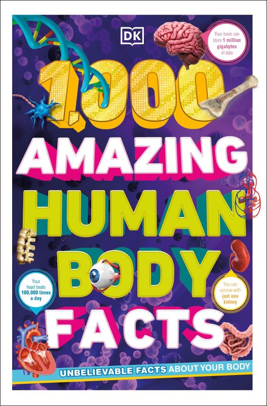 1,000 Amazing Human Body Facts cover