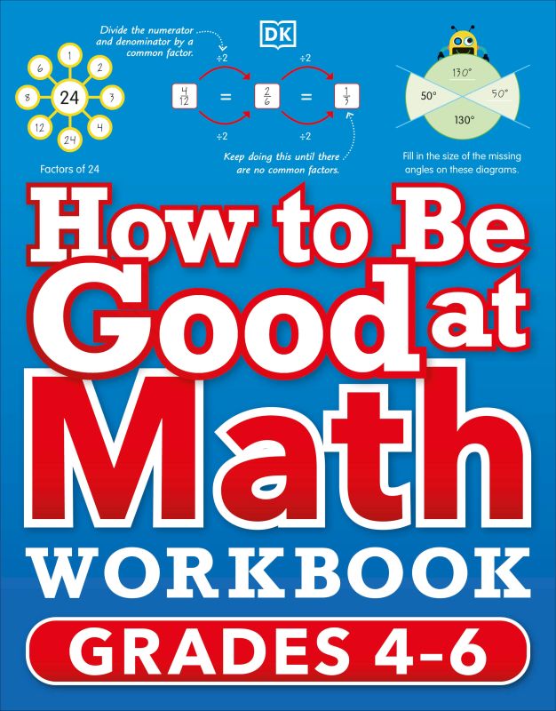 How to Be Good at Math Workbook Grades 4-6 cover