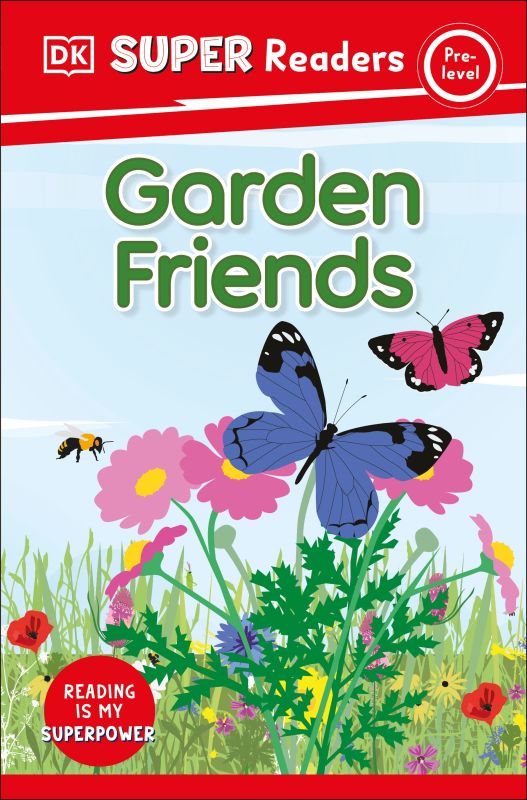 DK Super Readers Pre-Level Garden Friends cover