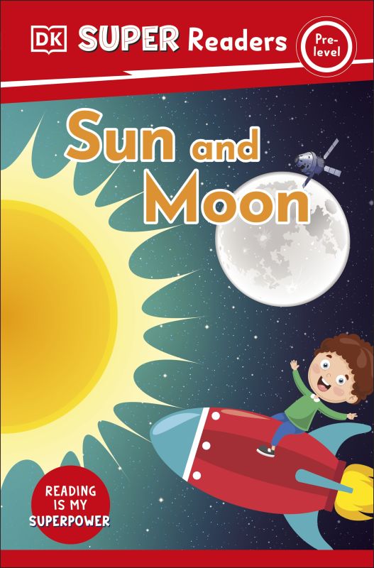 DK Super Readers Pre-Level Sun and Moon cover