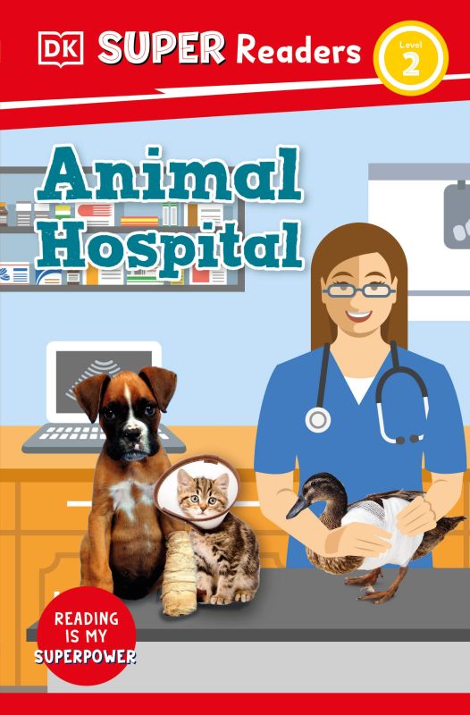 DK Super Readers Level 2 Animal Hospital cover