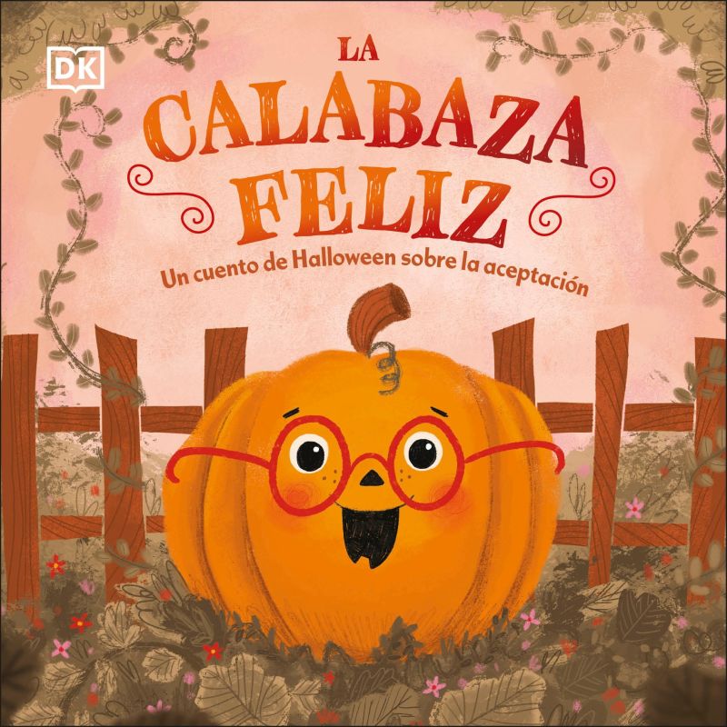 La calabaza feliz (The Happy Pumpkin) cover