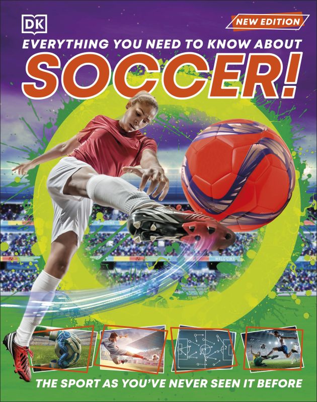 Everything You Need to Know About Soccer DK Learning