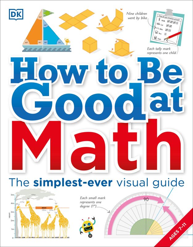 How to Be Good at Math cover