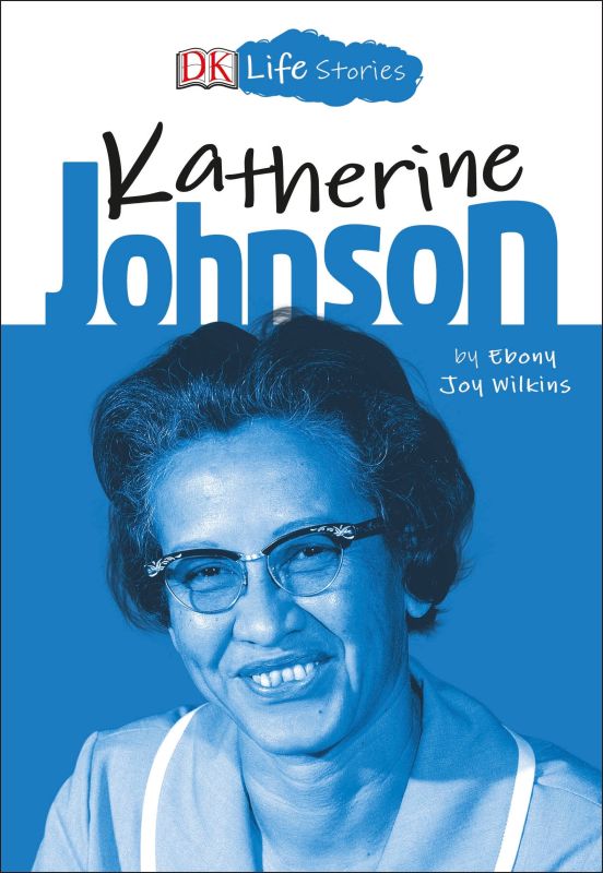 DK Life Stories Katherine Johnson cover