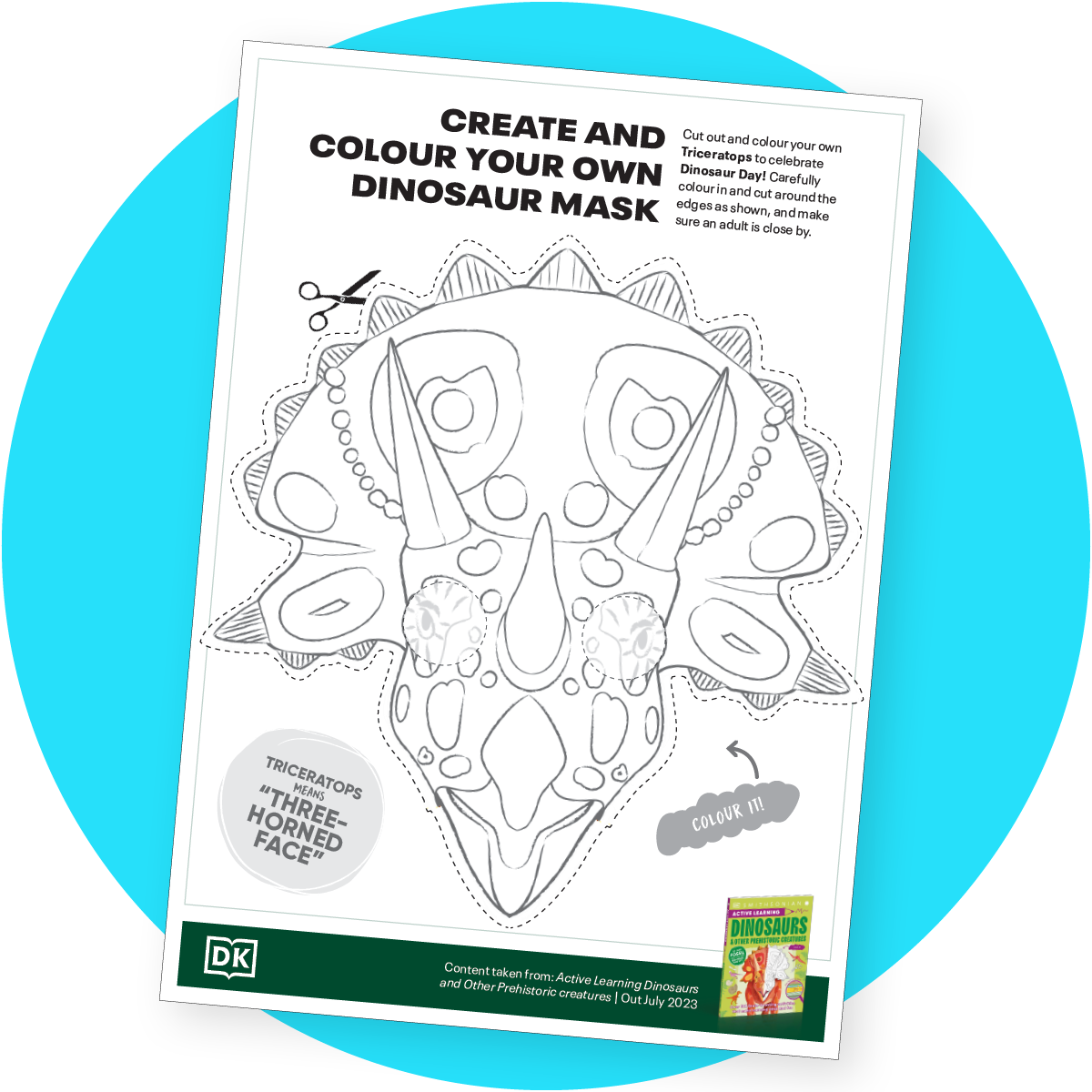 DK Dinosaur Day Activities and Crafts DK Dinosaur Day - Create and colour a dinosaur mask