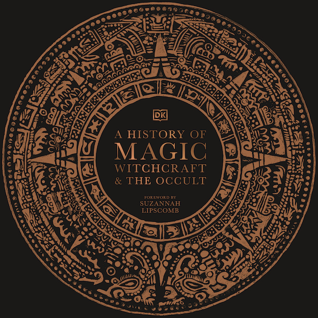 A History of Magic, Witchcraft and the Occult