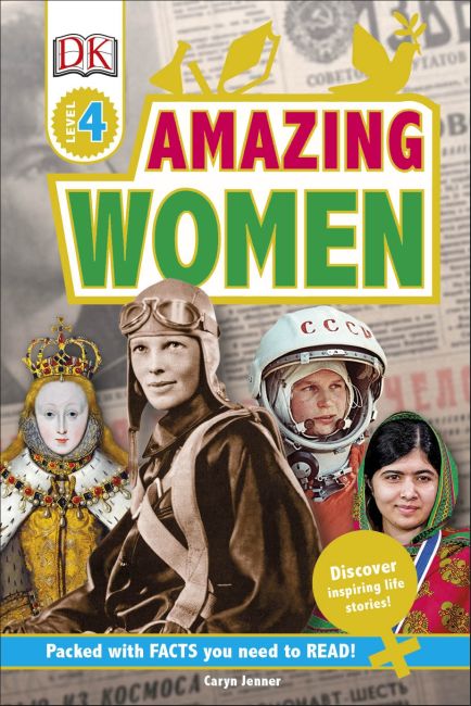 DK Readers L4: Amazing Women