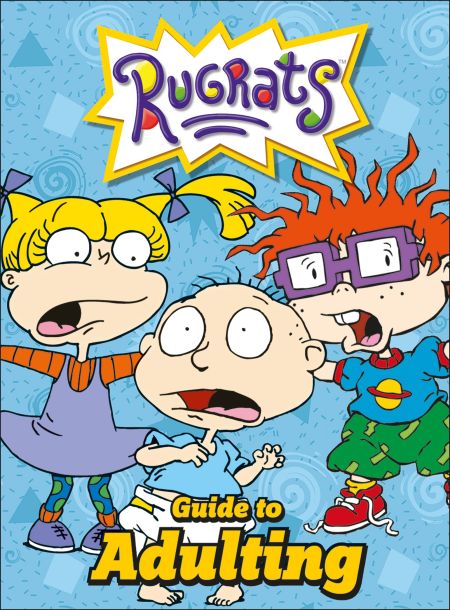 Nickelodeon The Rugrats Guide To Adulting