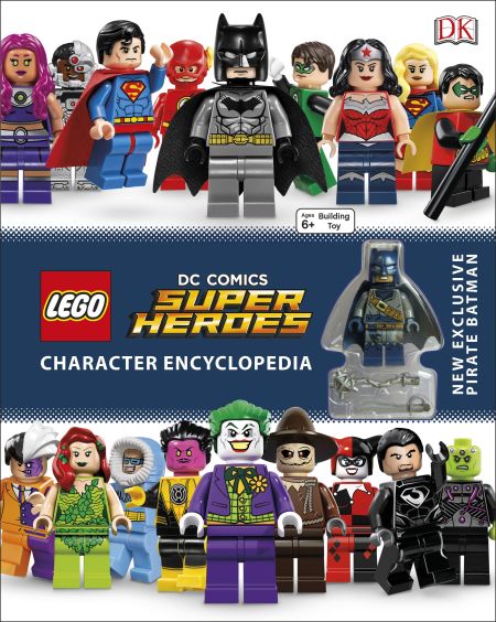 LEGO DC Comics Super Heroes Character Encyclopedia
