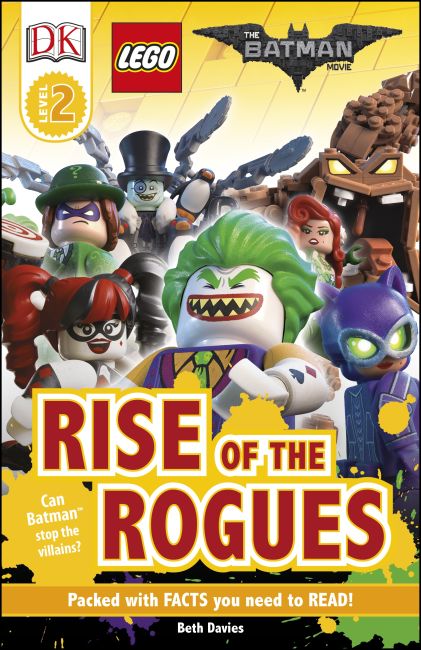 DK Readers L2: THE LEGO® BATMAN MOVIE Rise of the Rogues