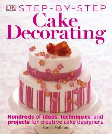 Step By Step Cake Decorating Dk Us