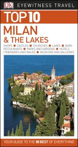Top 10 Milan and the Lakes