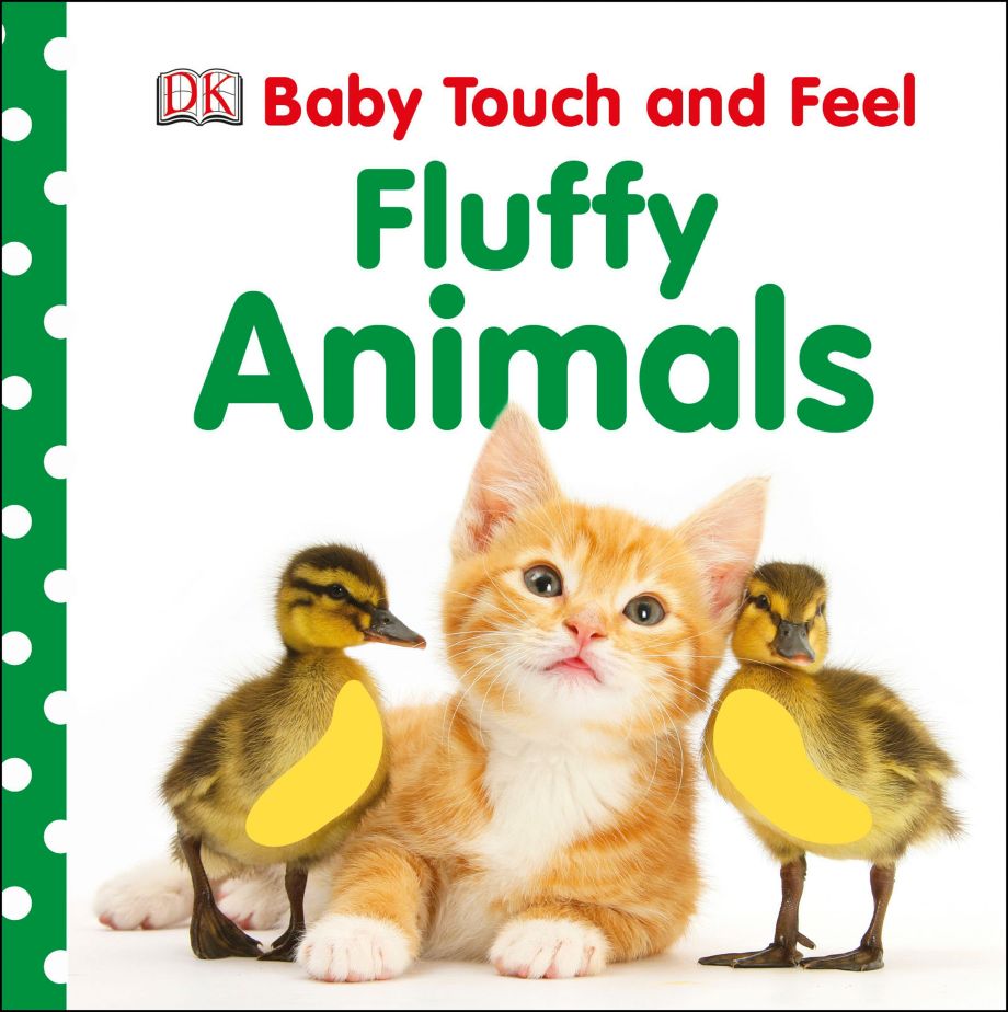 Baby Touch and Feel Fluffy Animals DK UK