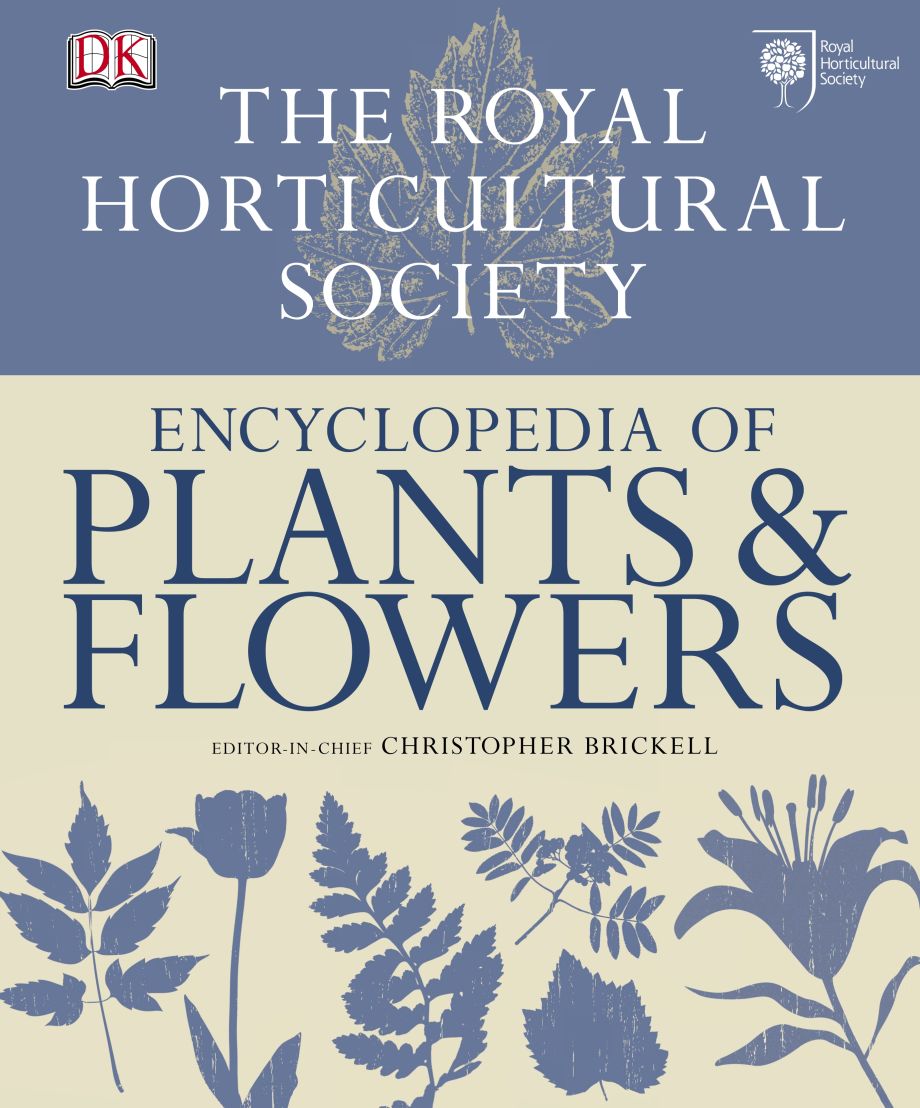 RHS Encyclopedia of Plants and Flowers DK UK