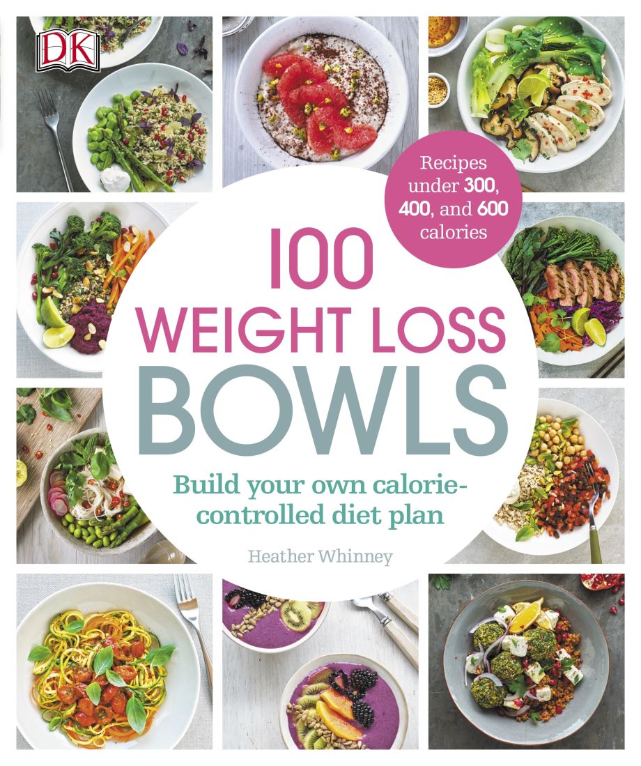 100 Weight Loss Bowls DK CA