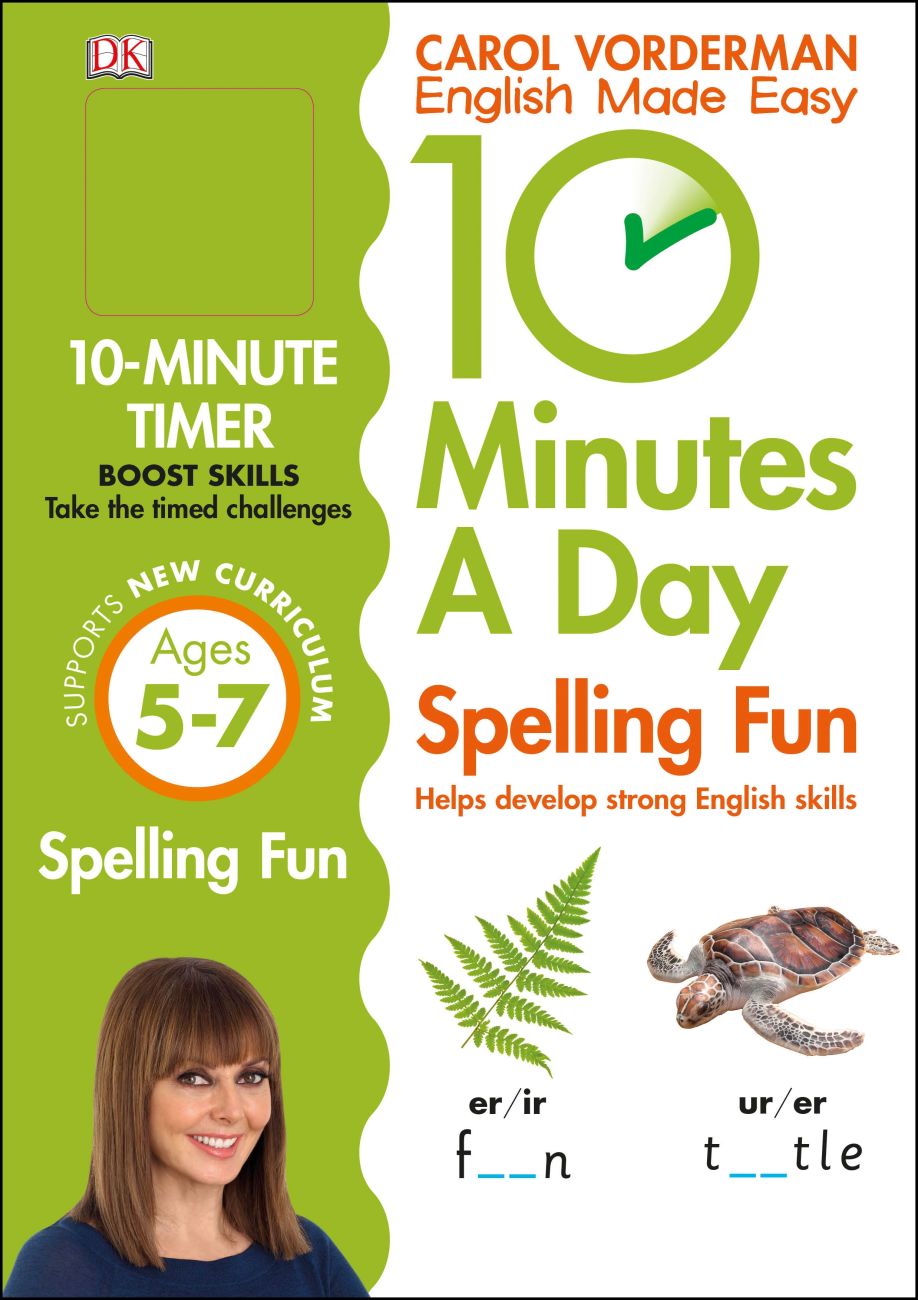 10 Minutes a Day Spelling Fun Ages 5-7 Key Stage 1 | DK UK