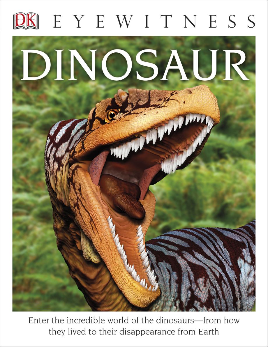 DK Eyewitness Books: Dinosaur | DK US