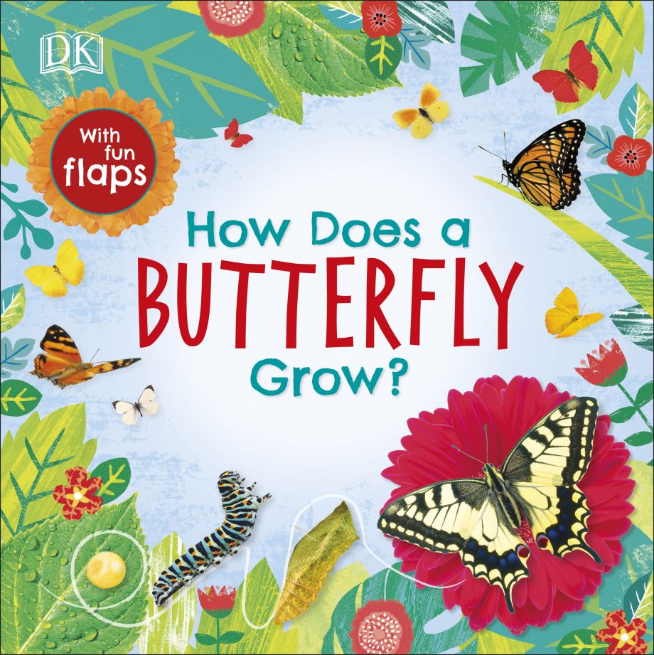How Does a Butterfly Grow? DK CA