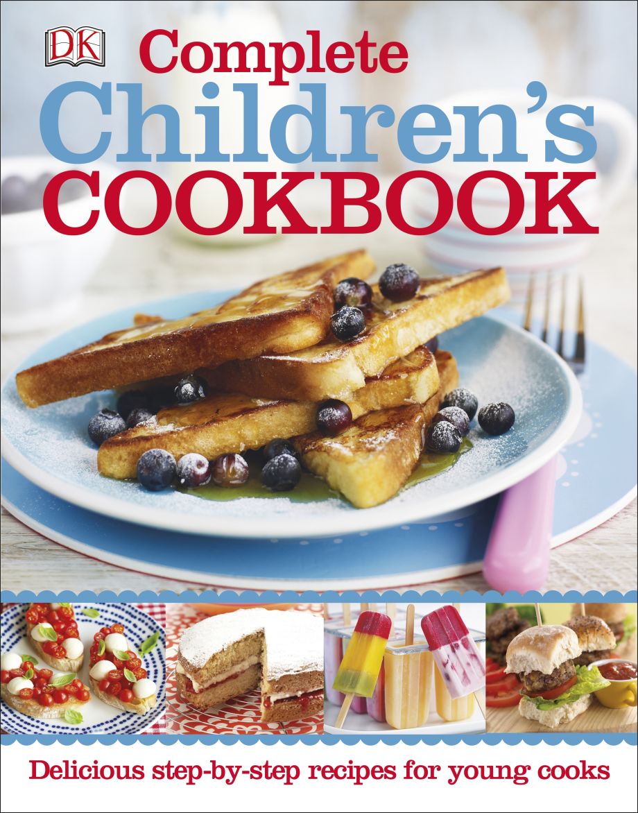 Complete Children's Cookbook | DK US