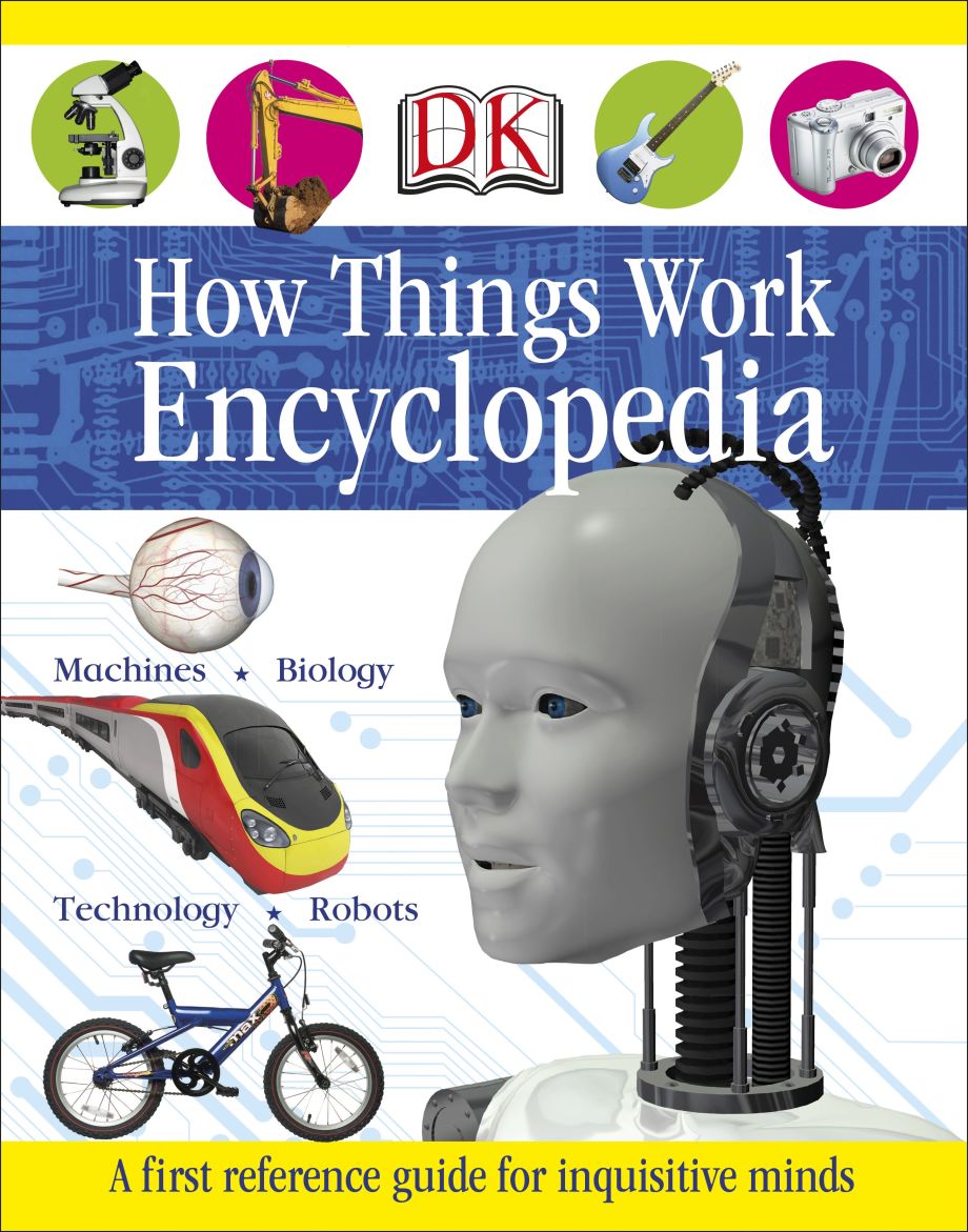 First How Things Work Encyclopedia | DK US
