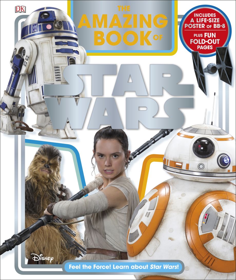 The Amazing Book of Star Wars DK US