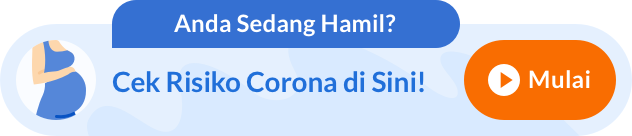 Cek Risiko COVID-19 pada Ibu Hamil - Alodokter